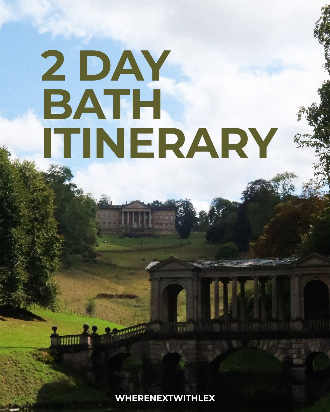 Historic Bath: A Two-Day Itinerary