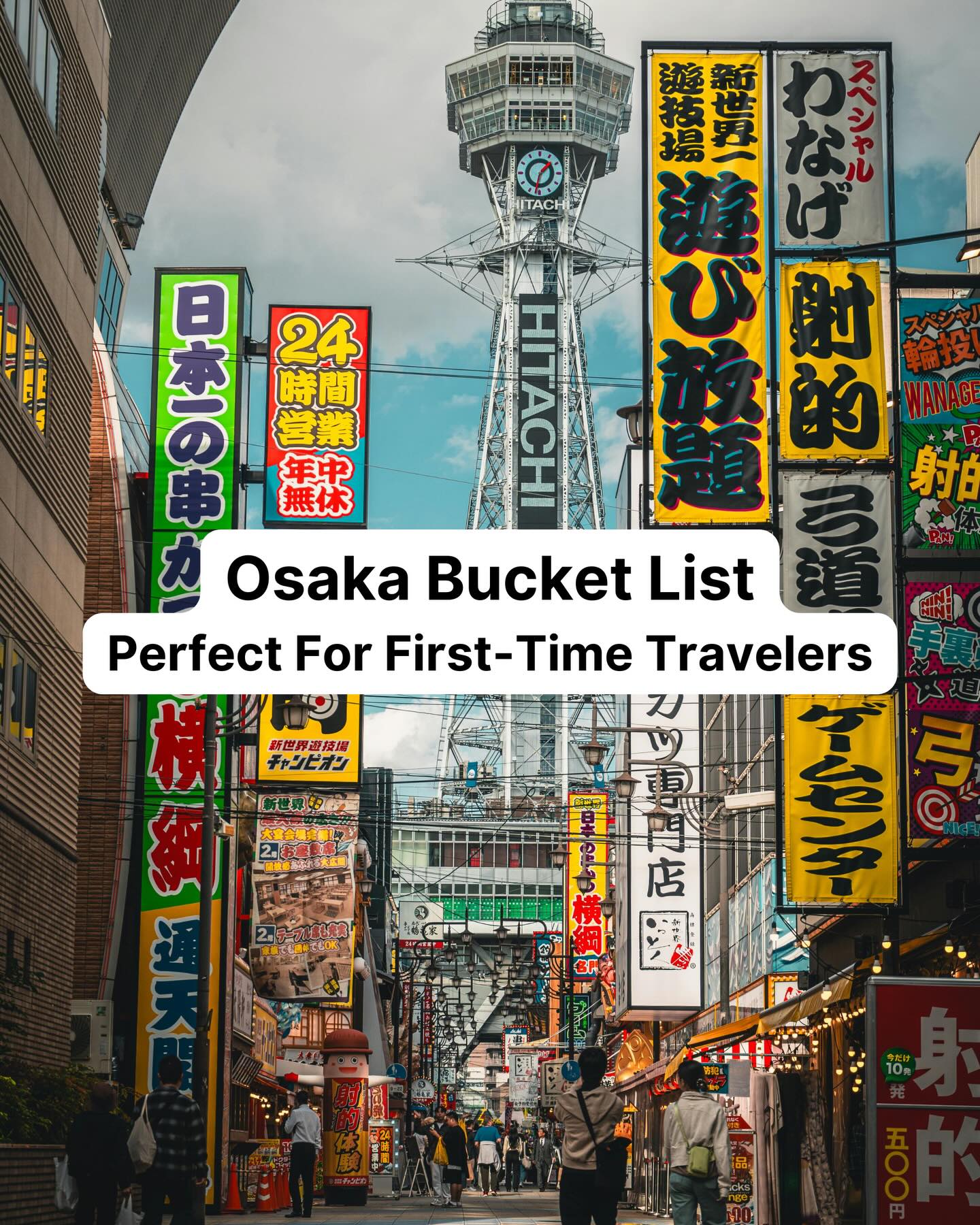 Osaka's Top Attractions for First-Time Visitors