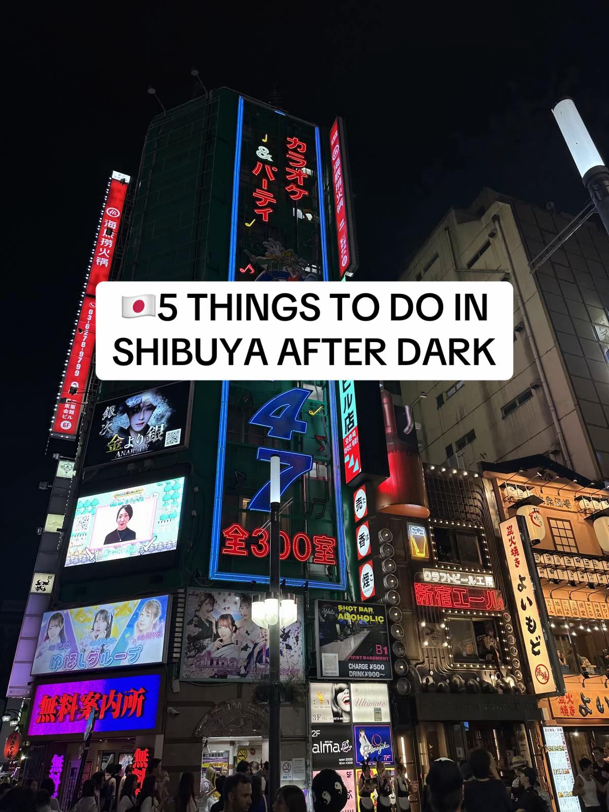Shibuya's Best Nightlife and Entertainment Spots