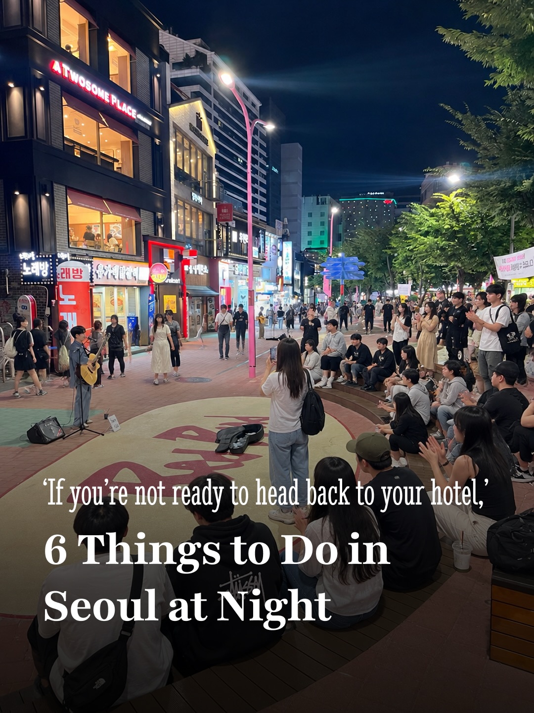 Seoul Nighttime Activities And Attractions