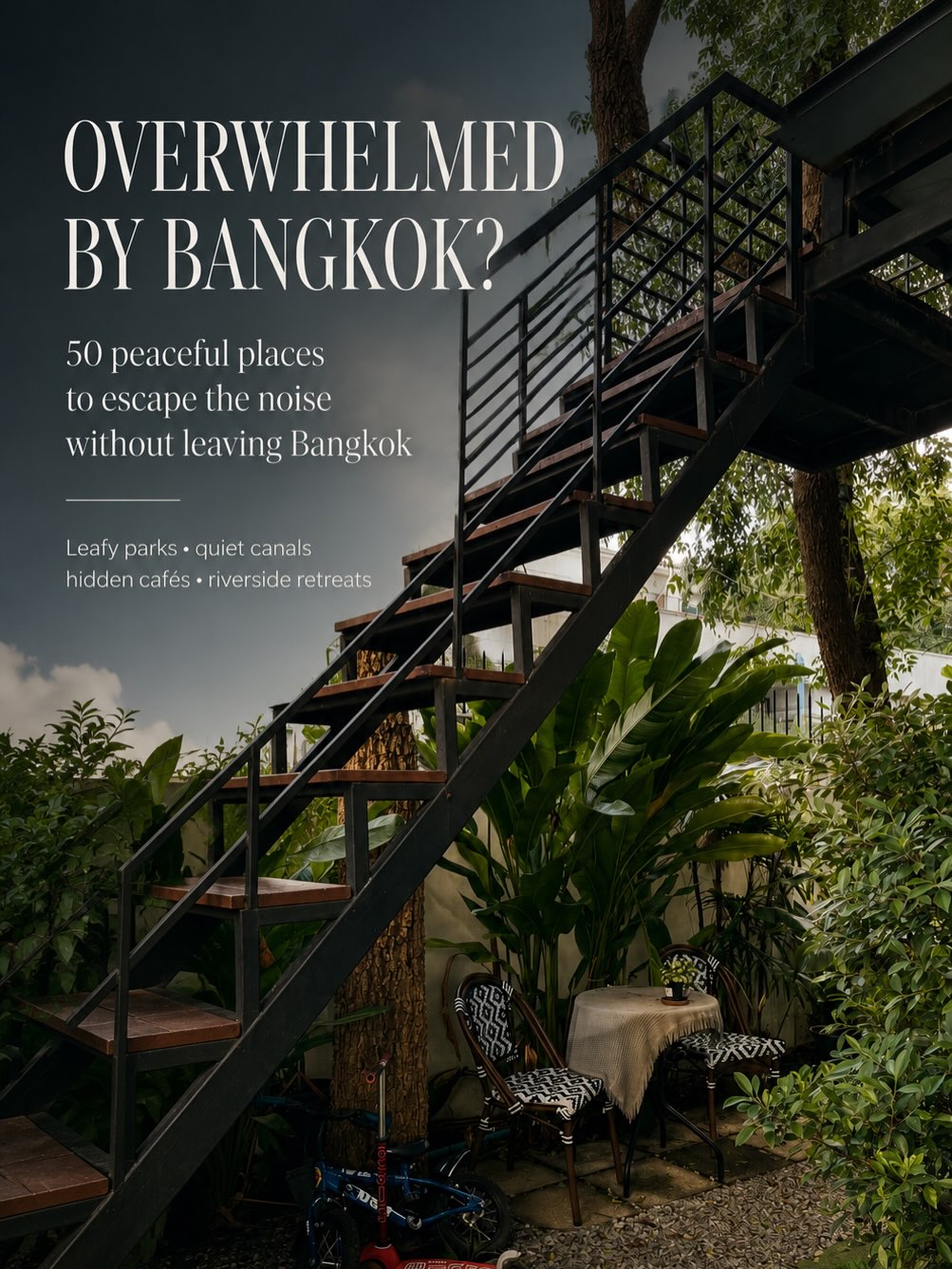 Bangkok's Peaceful Parks, Cafes, and Cultural Retreats