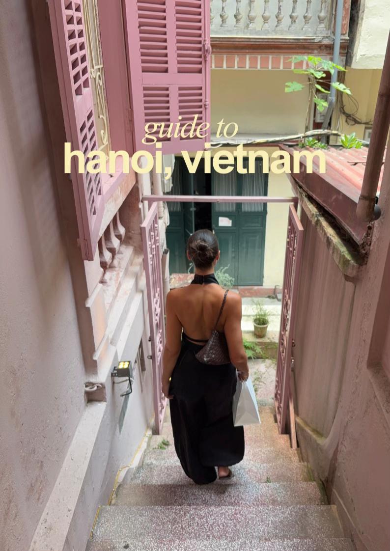Hanoi Guide: Old Quarter, Food, Shopping, and Cafes