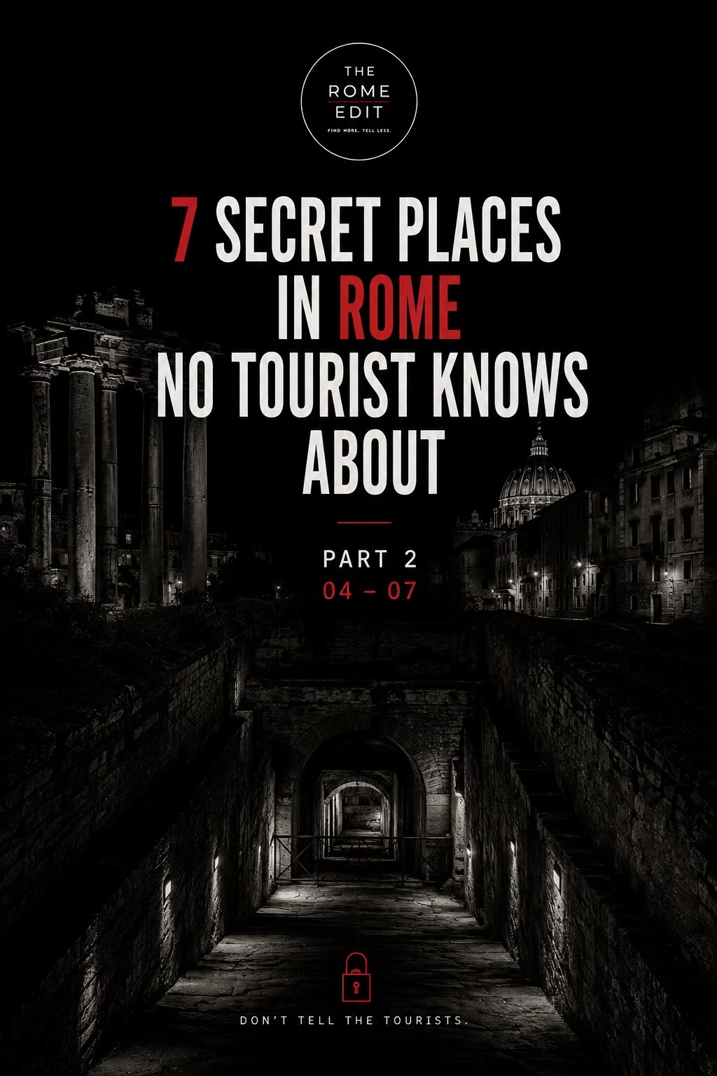 Rome's Hidden Water City and Alchemical Door
