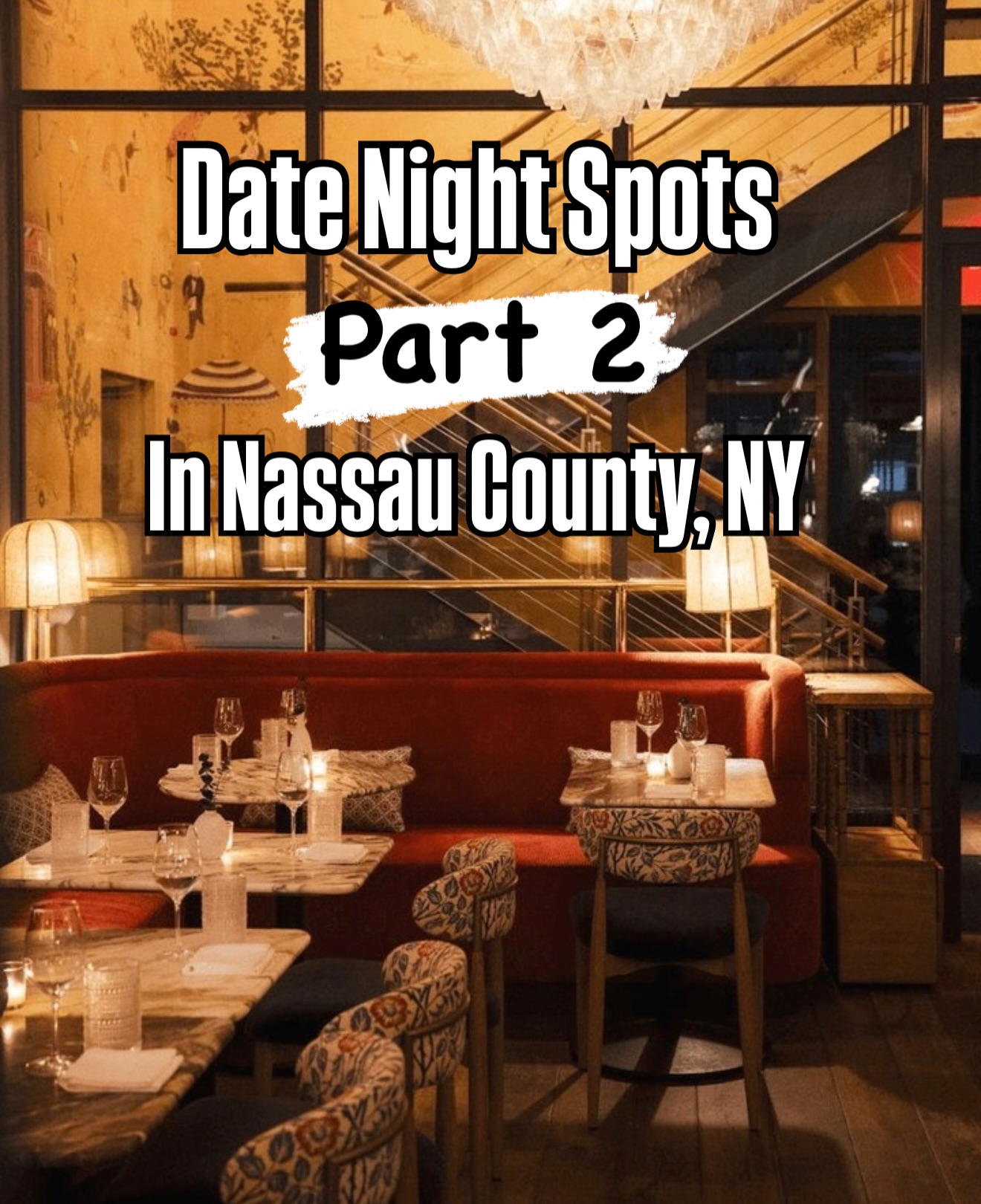 Five Nassau County Restaurants For A Date