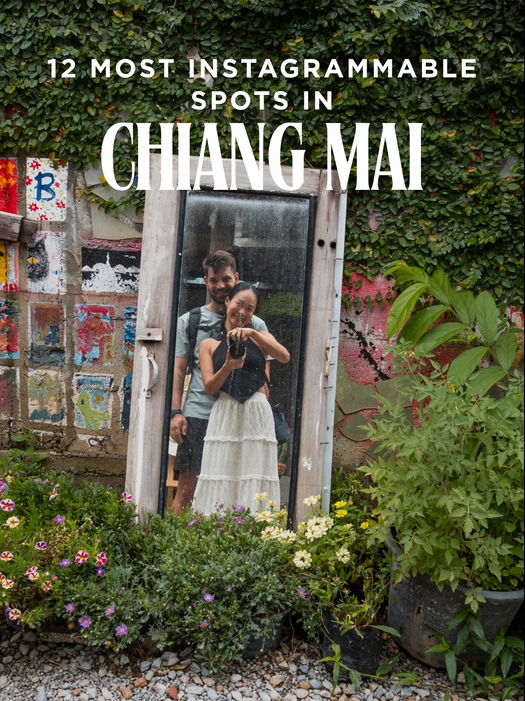 Top Instagrammable Spots In Chiang Mai, Thailand