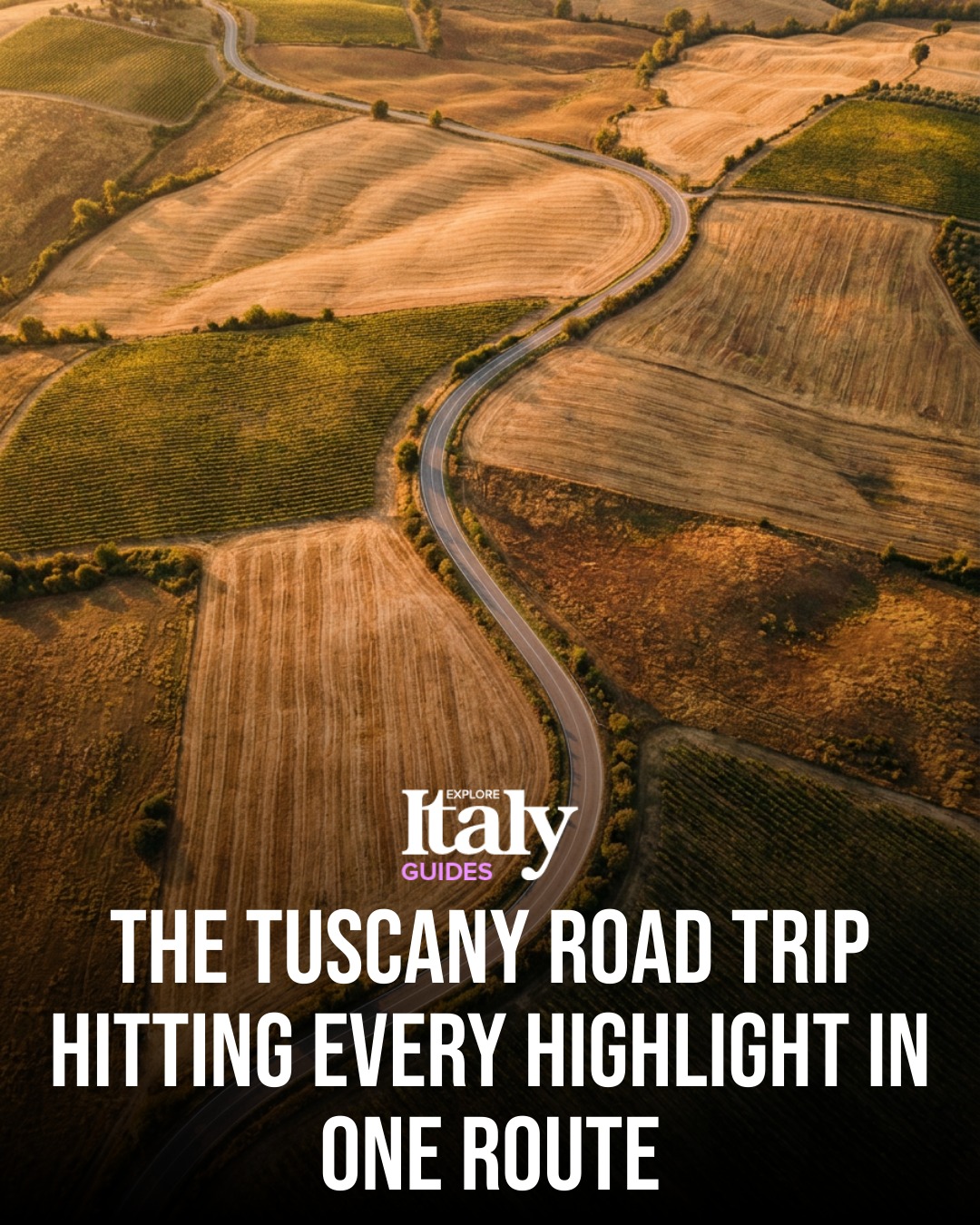 Tuscany Road Trip Highlights: Siena to Montepulciano
