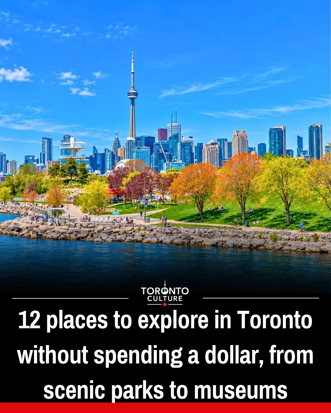 Free Toronto Attractions: Parks, Museums, and More