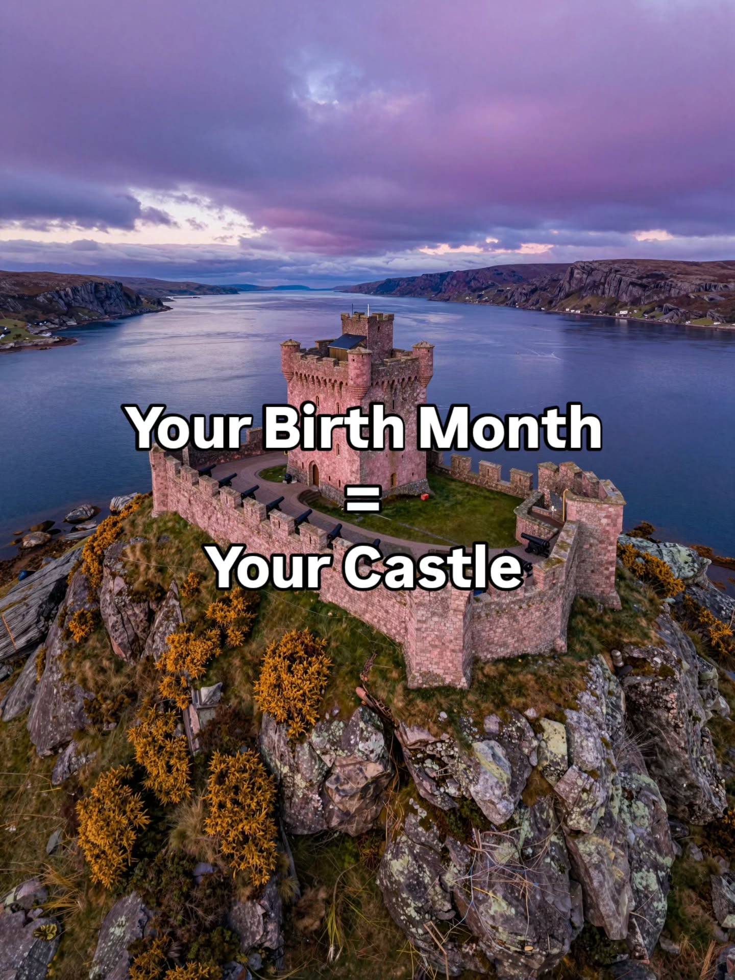 Castles and Structures For Every Birth Month