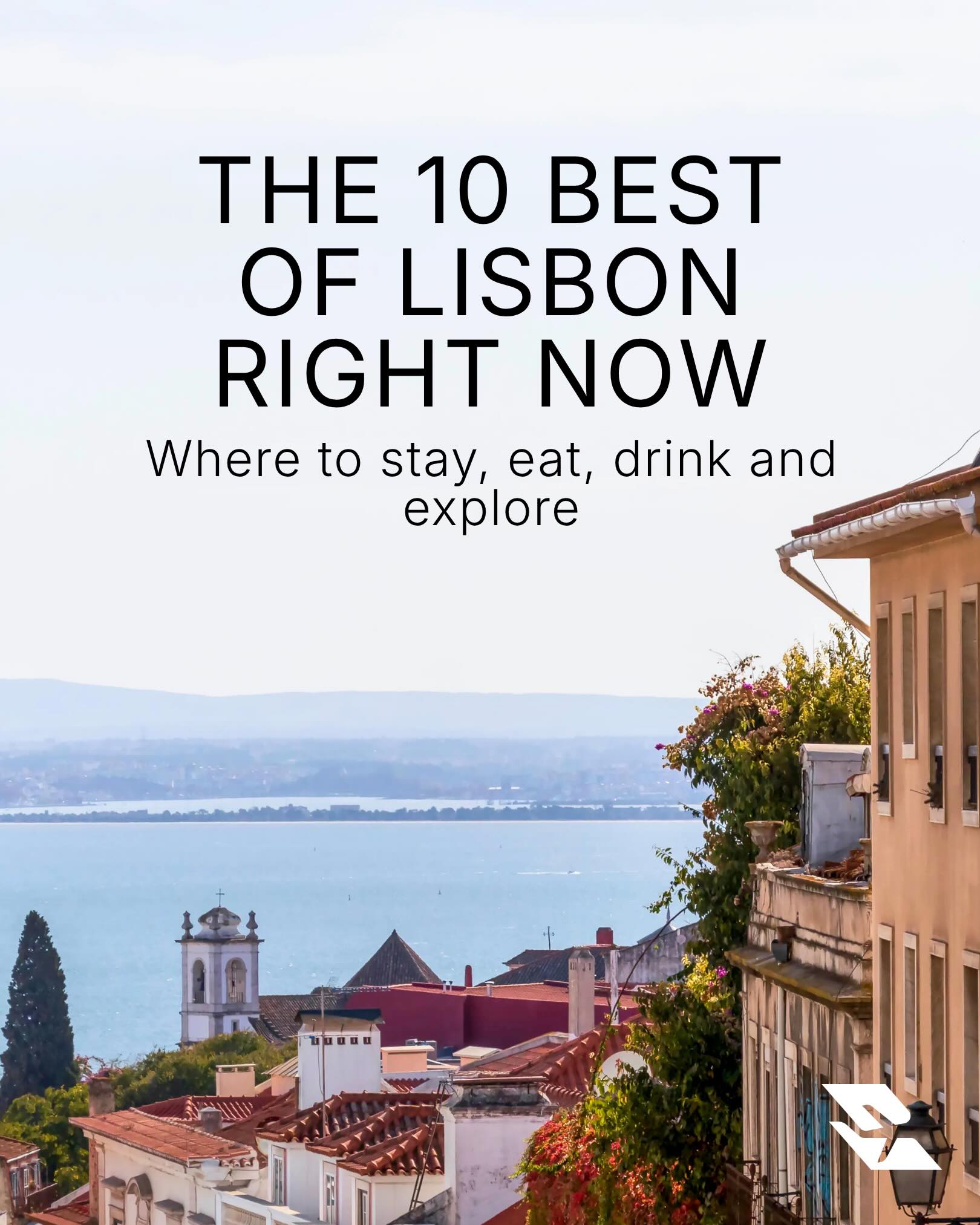Lisbon's Top Viewpoints, Eats, and Neighborhoods