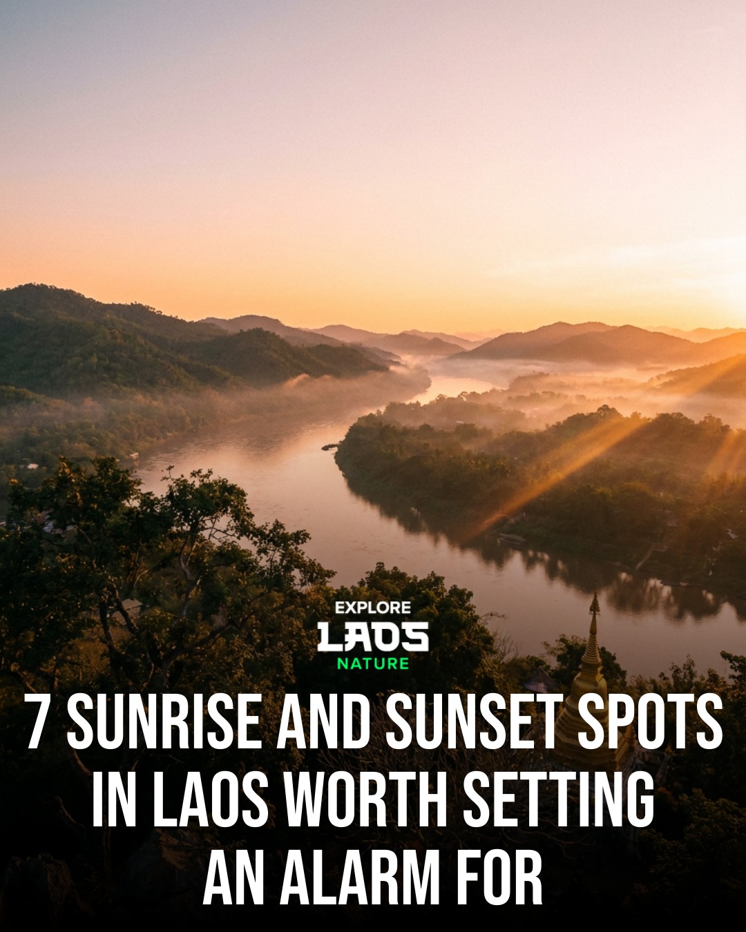 Seven Laos Spots For Sunrise And Sunset Views