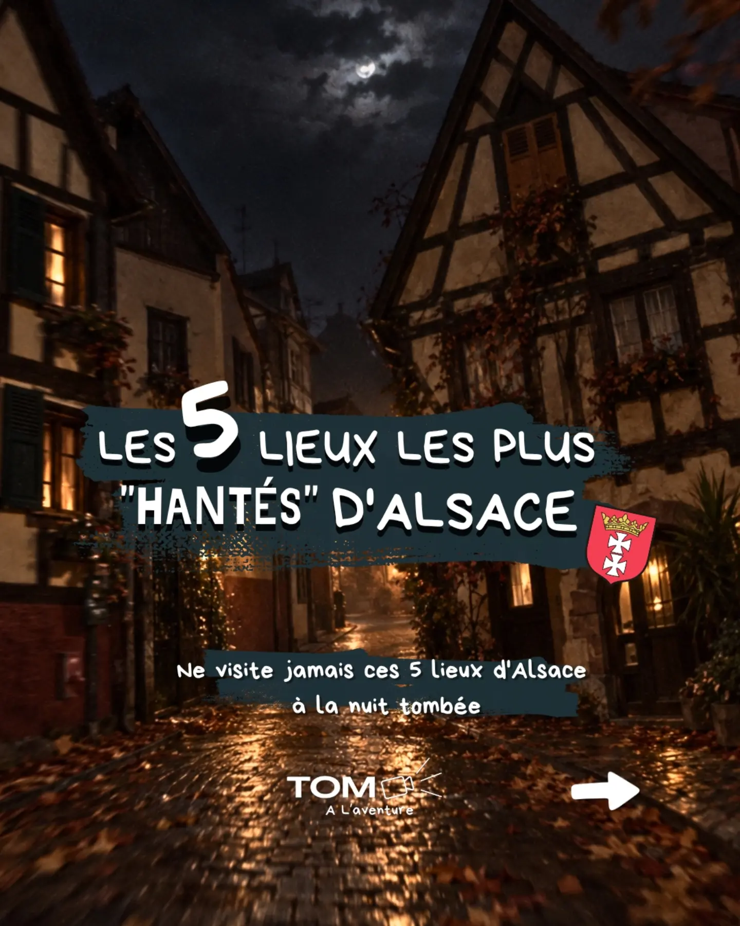 Alsace's Most Haunted Locations