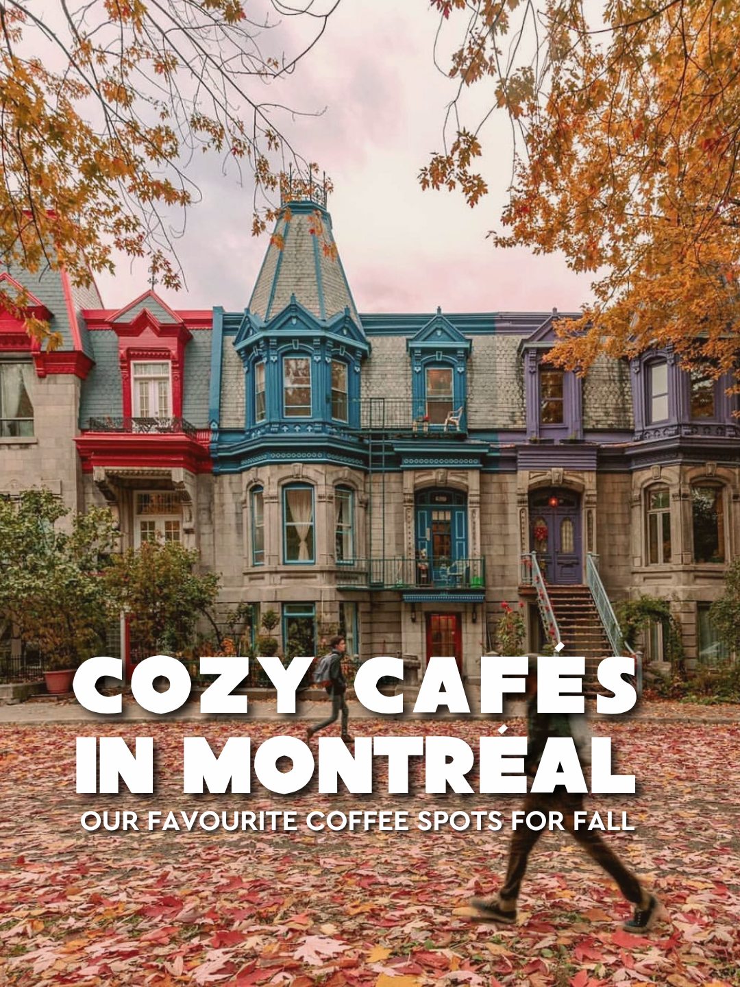 Montreal Cafes Perfect For Autumn Coffee Dates