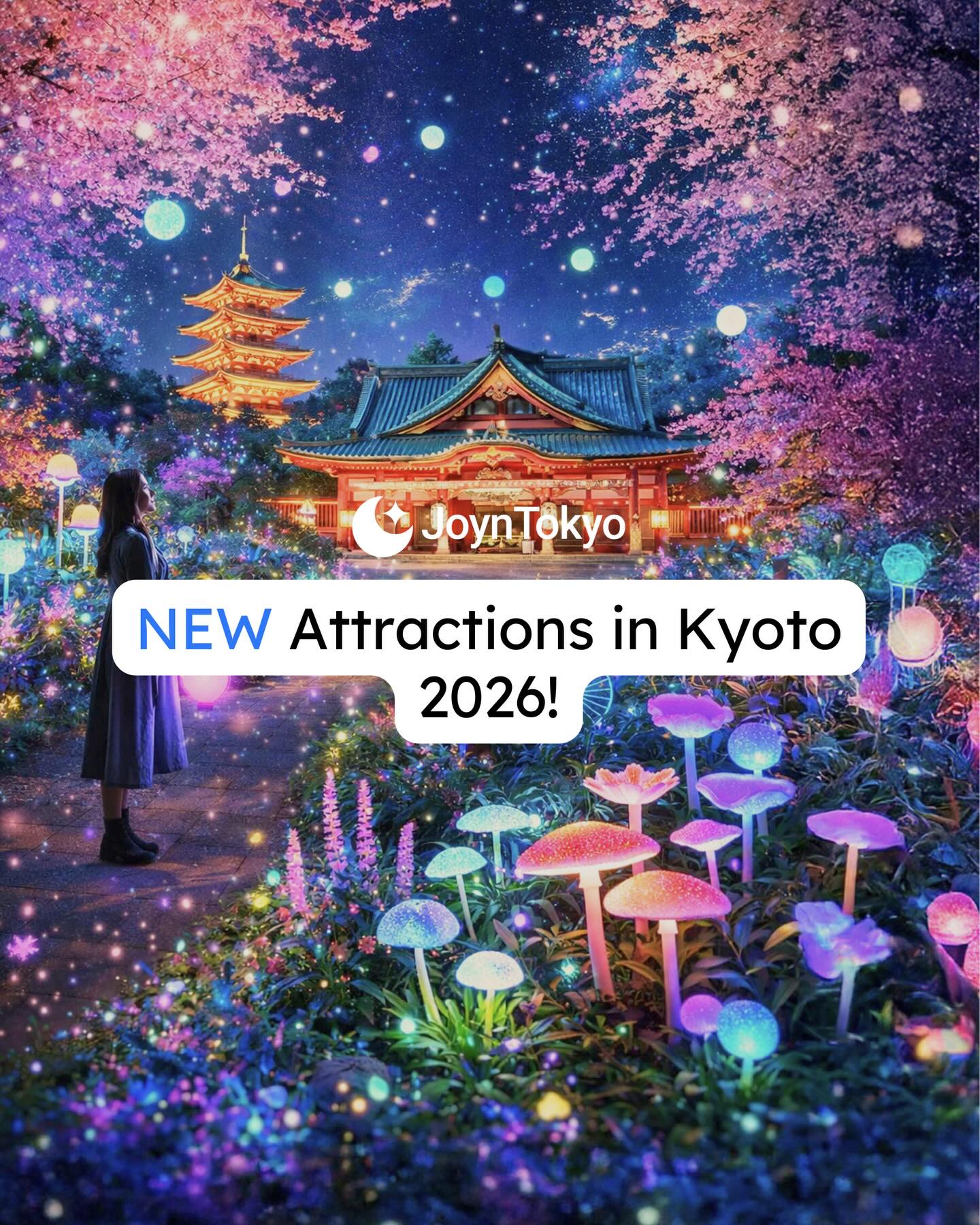 Kyoto's New Attractions for 2025 and 2026