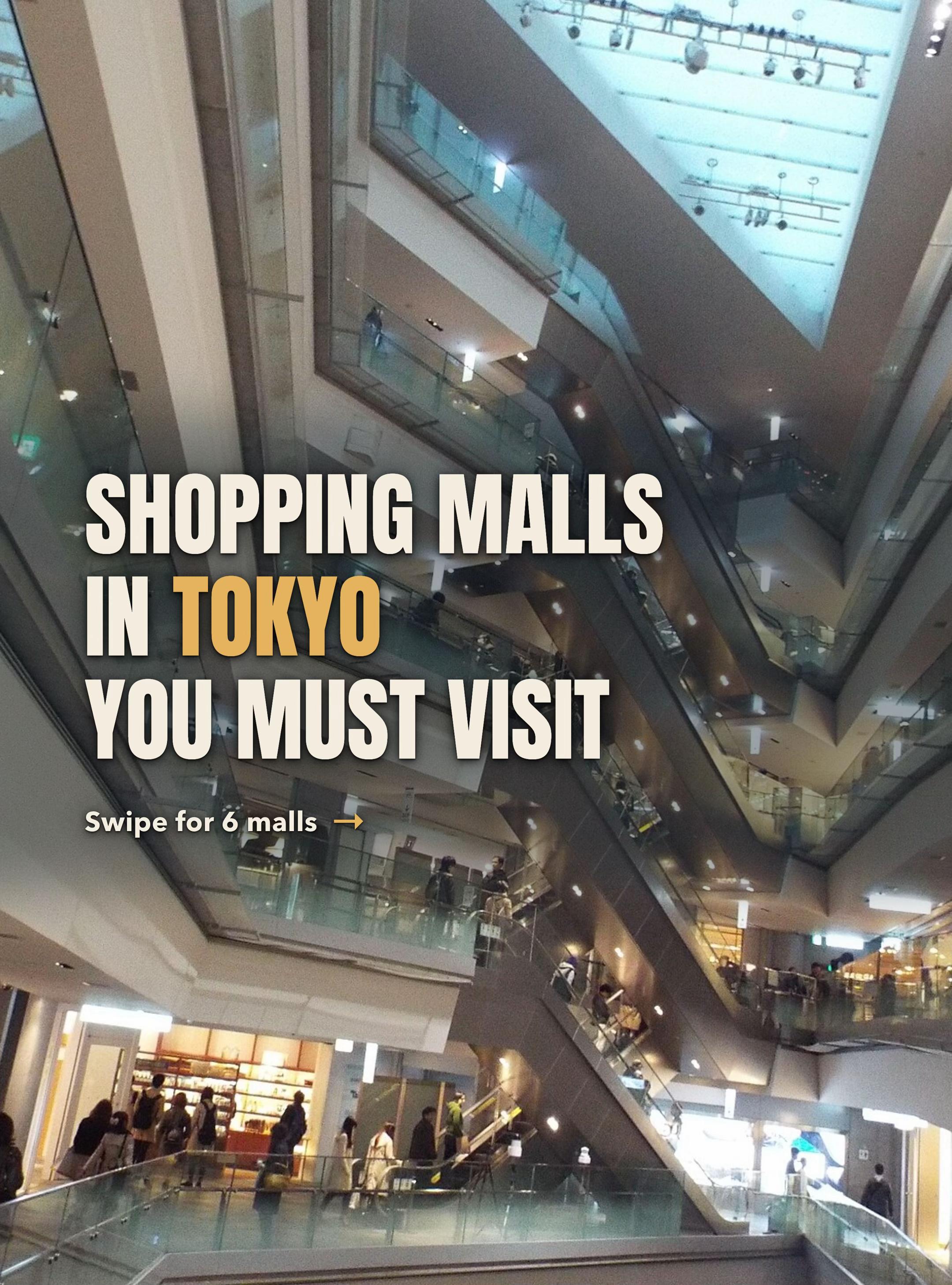 Tokyo's Top Shopping Destinations For Your Visit