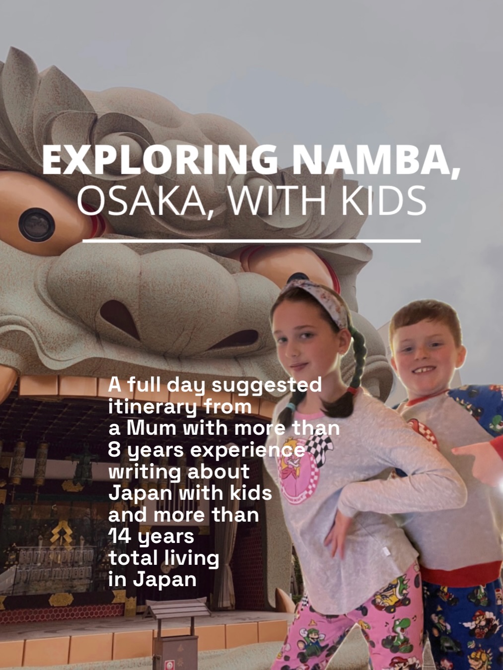 Namba, Osaka Family Itinerary: A Full Day of Fun