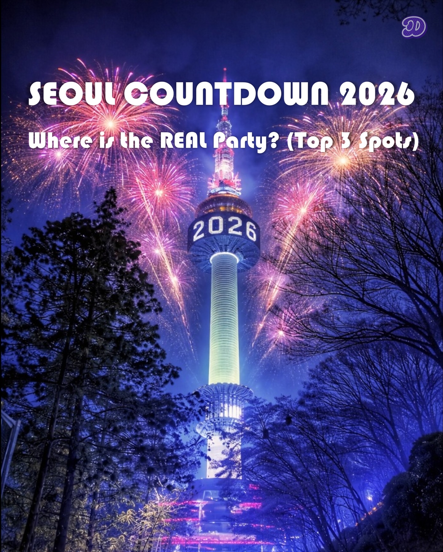 Seoul's Top Spots for New Year's Eve Celebrations