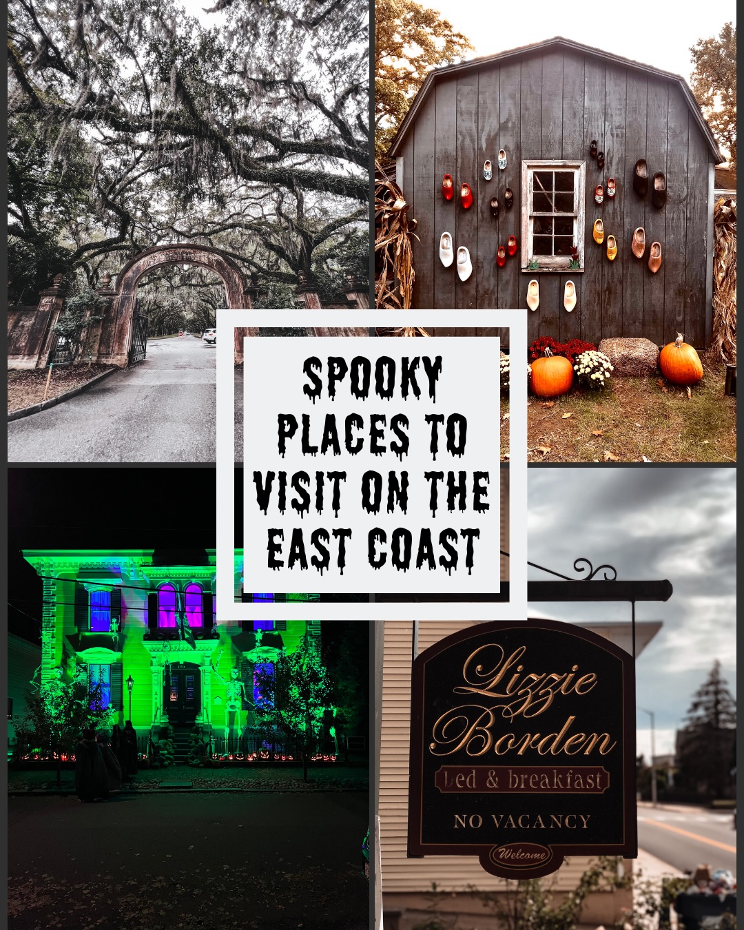East Coast Spooky Destinations And Attractions