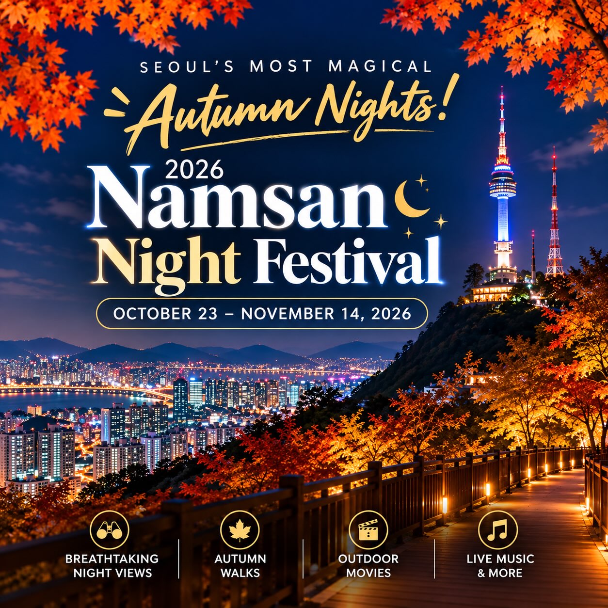 Namsan Night Festival Offers Seoul Experiences