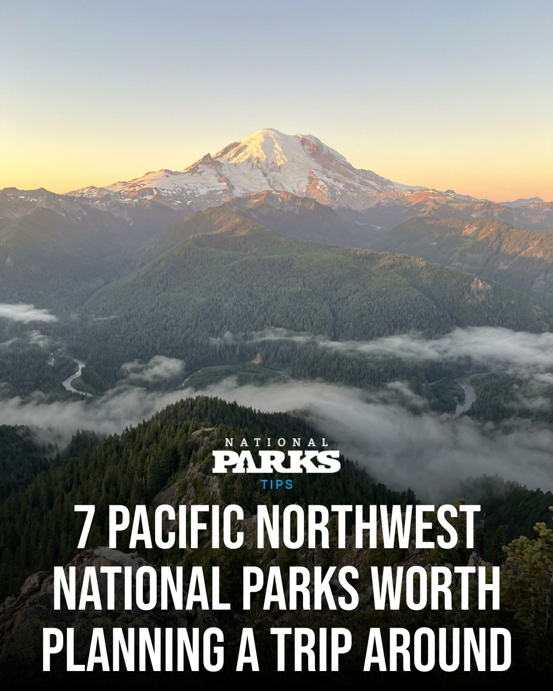 Pacific Northwest National Parks and Trails