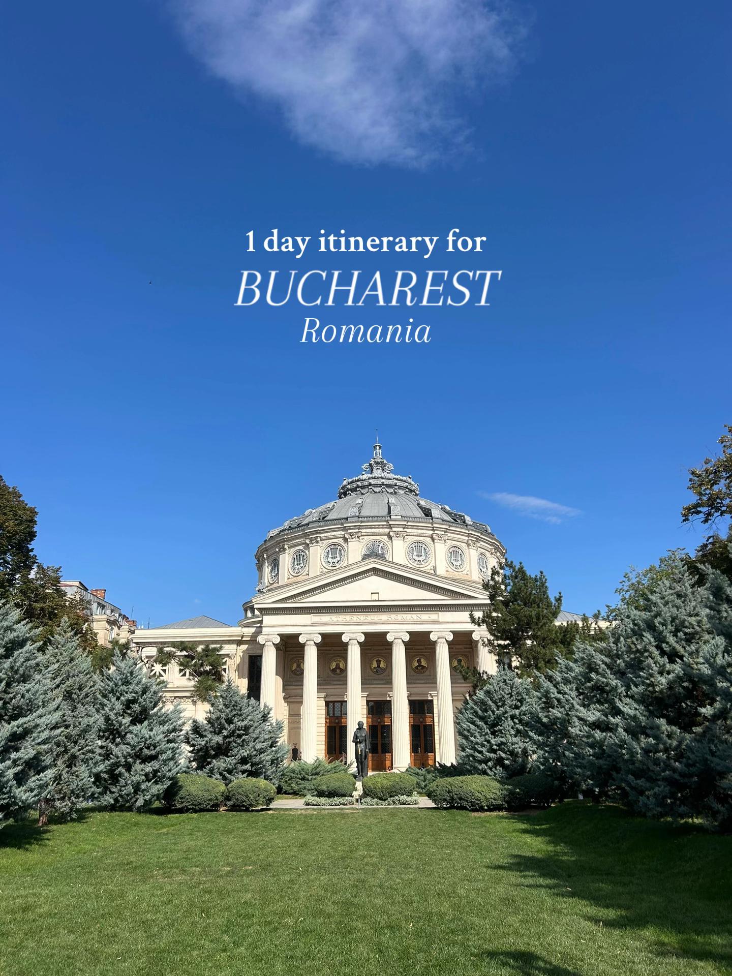 Bucharest's Top 11 Landmarks For A Day Trip