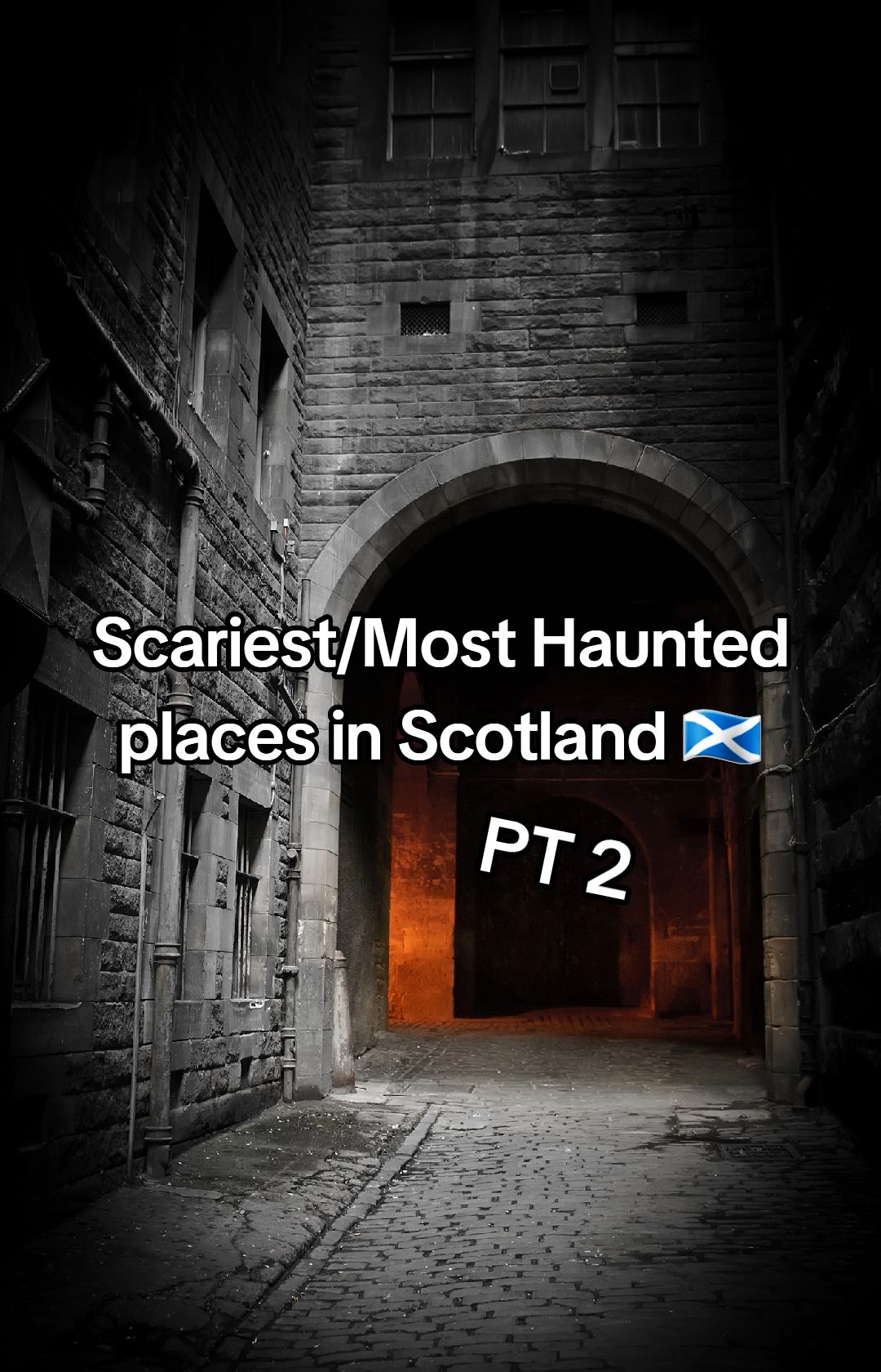 Haunted Scottish Castles, Mines, and Mansions