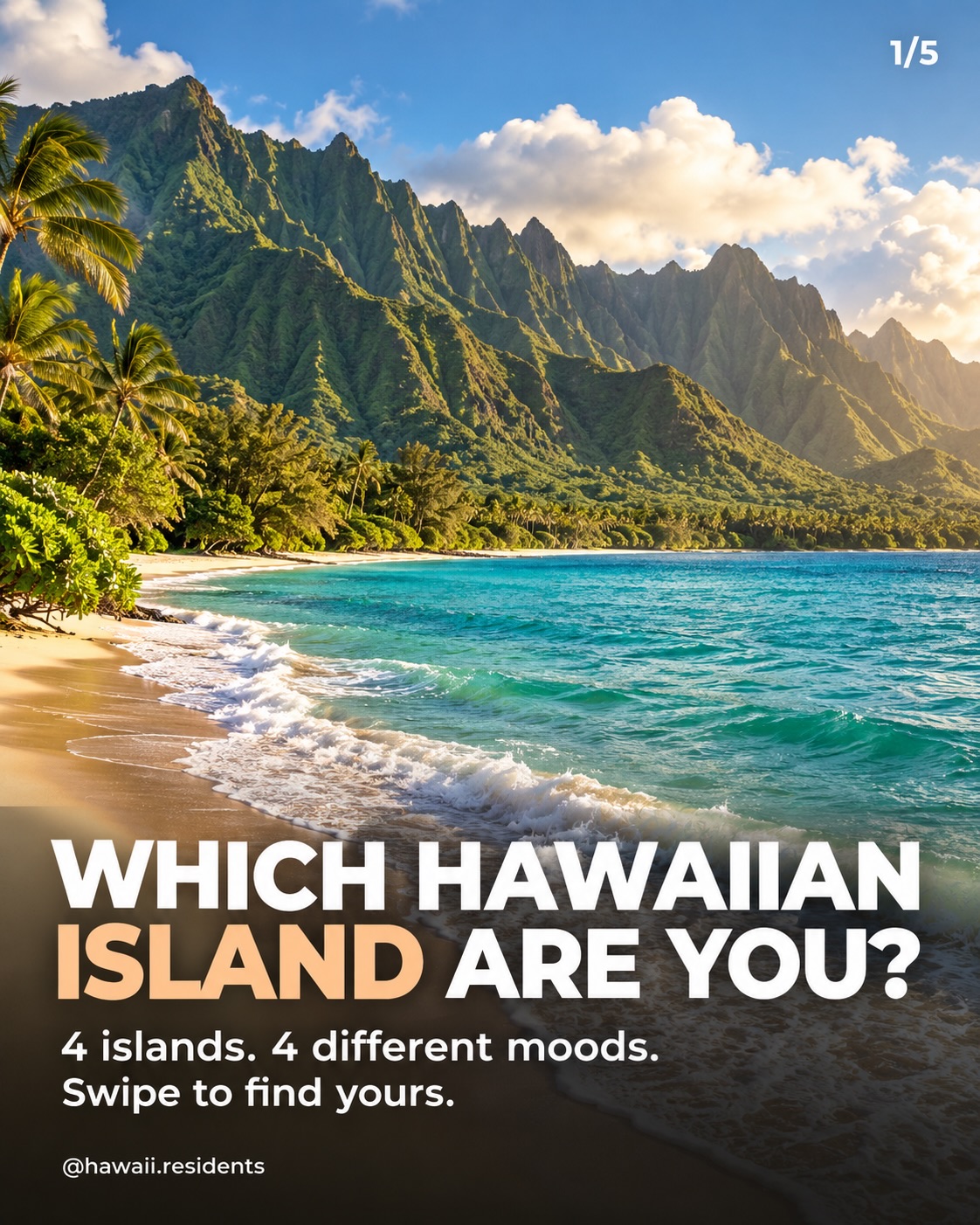 Hawaiian Islands For Every Traveler