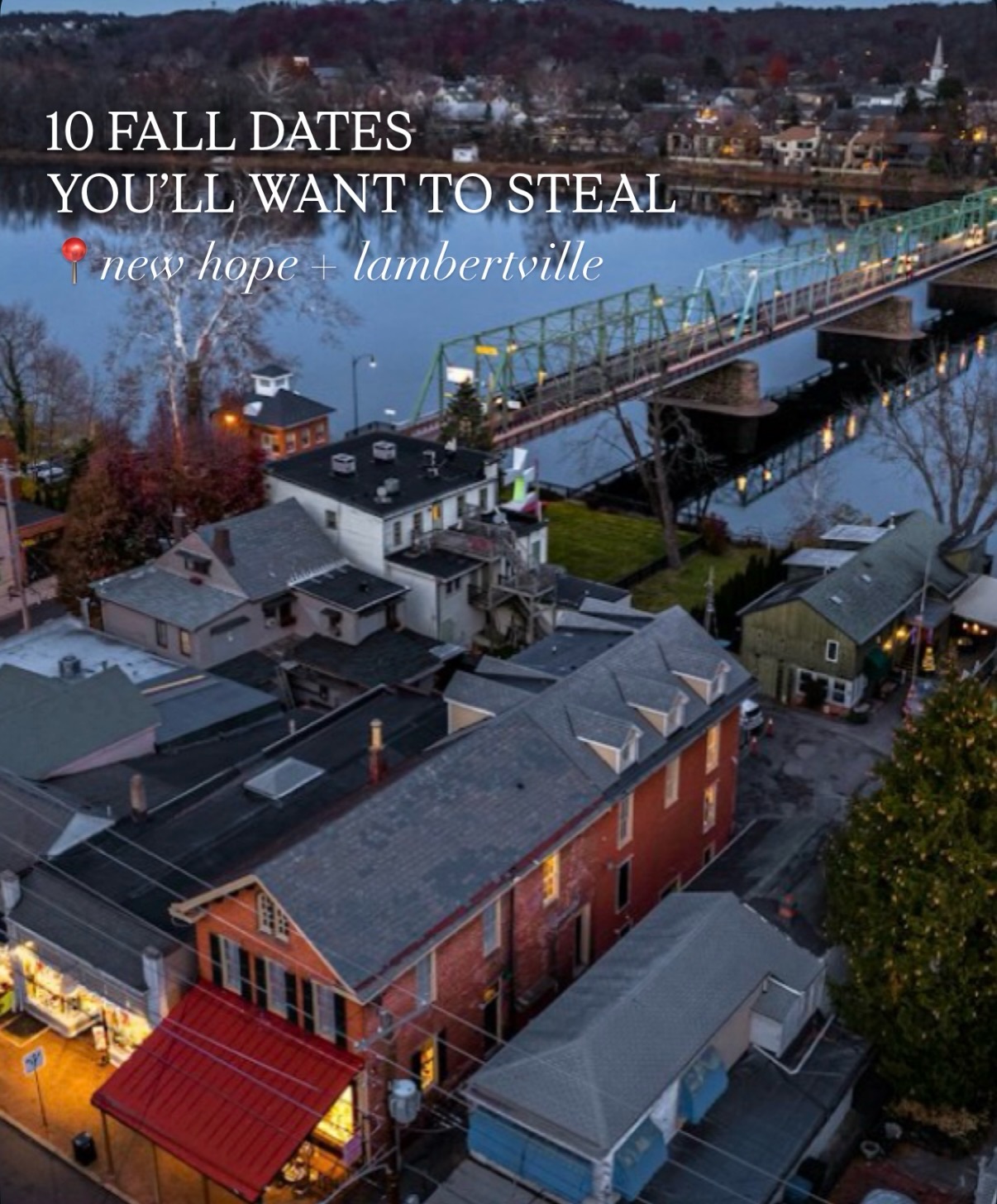 New Hope And Lambertville Fall Date Destinations