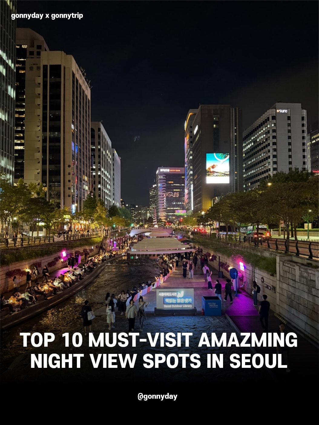 Seoul's Best Night Views and Attractions