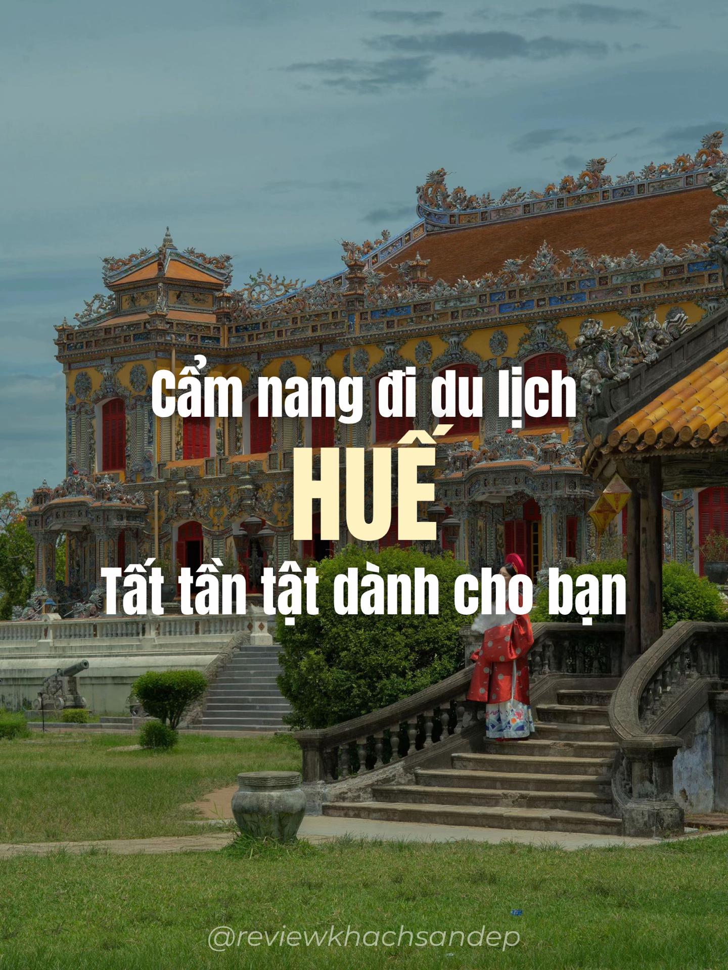 Hue Attractions: Imperial City, Royal Tombs, Pagodas