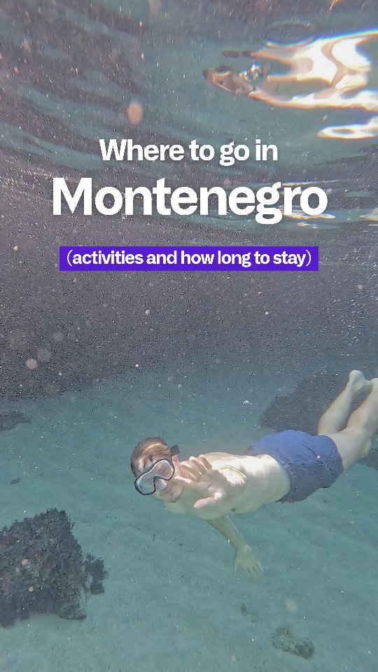 40 Attractions in Montenegro