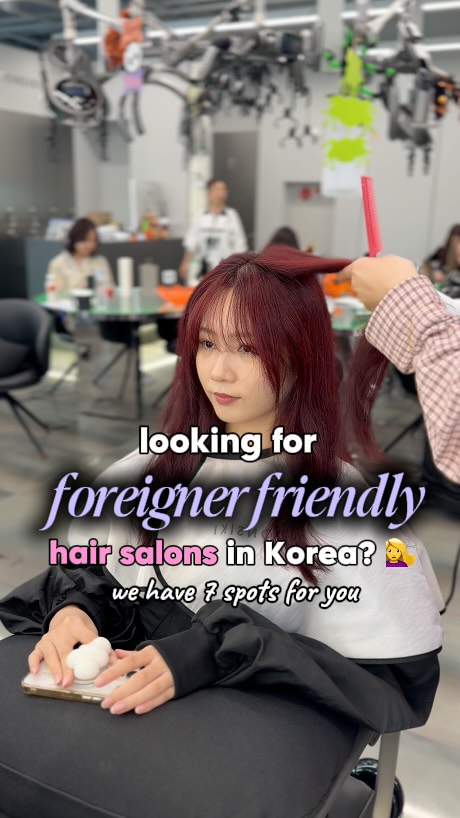 Affordable Hair Salons For Foreigners In Korea