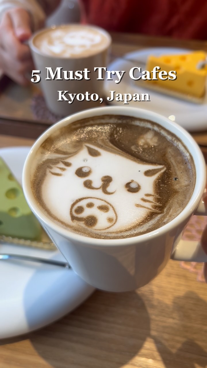 5 Cafes in Kyoto