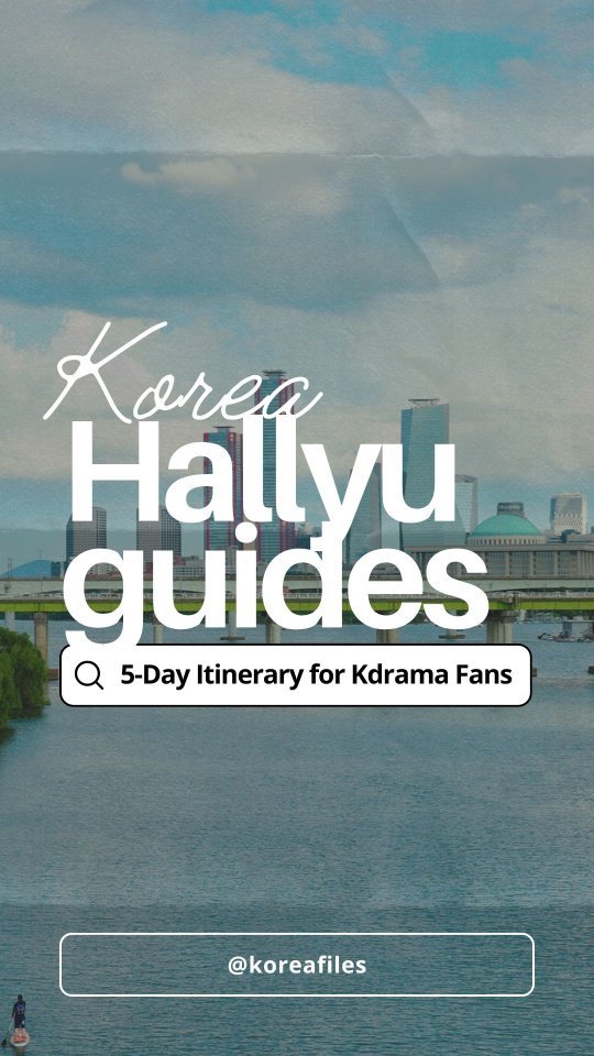 25 Places in Seoul