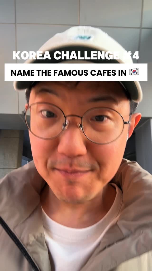 Seoul's Famous Cafes Challenge