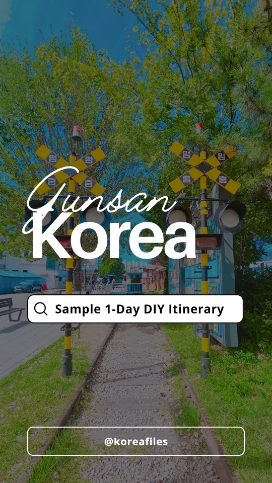 15 Places in Gunsan