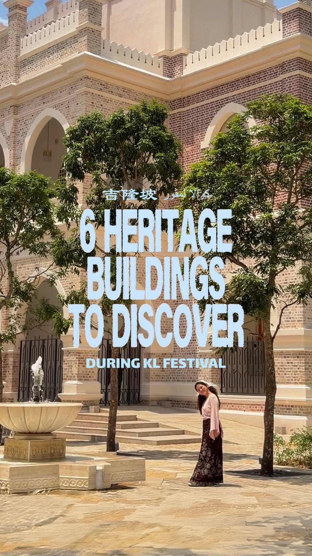 Downtown KL's Historic Buildings