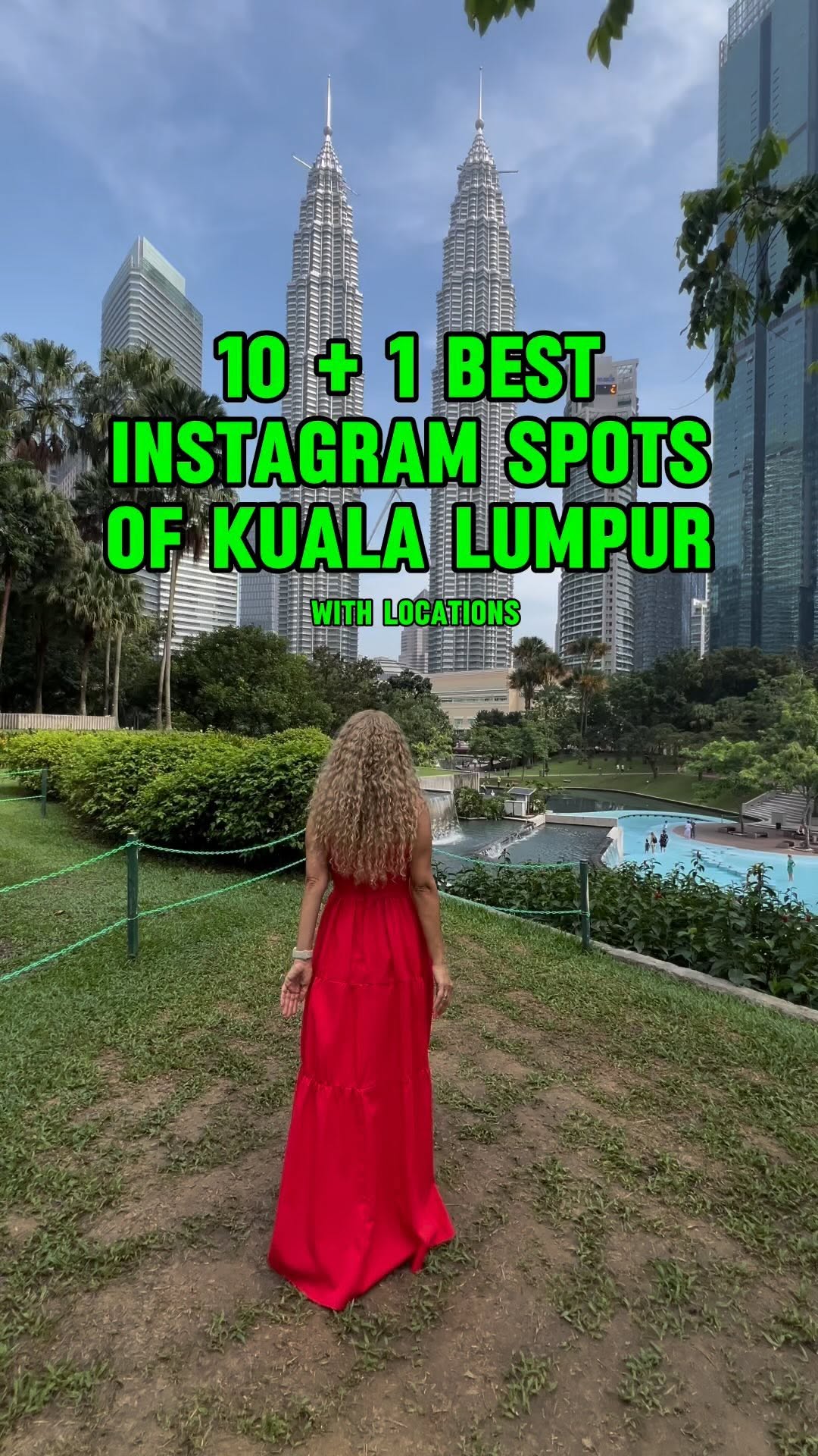 Instagrammable Spots in Kuala Lumpur