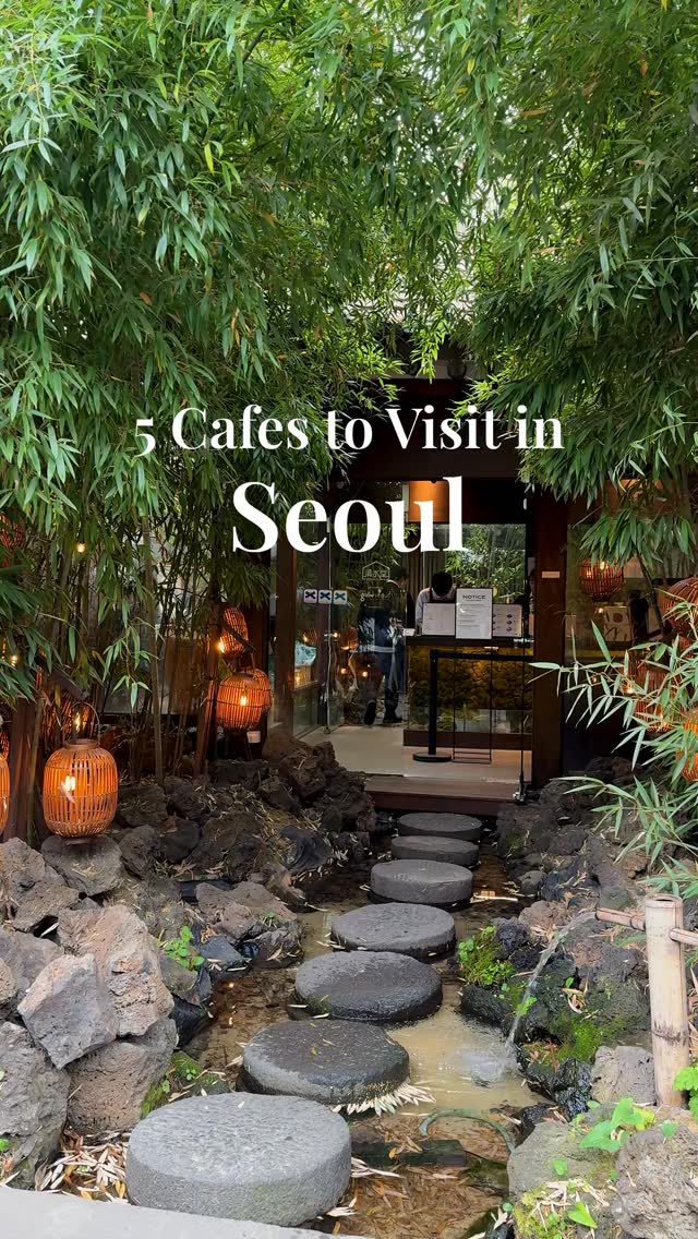 Seoul Cafes: Hanok Charm, Mountain Views, and Waterfalls