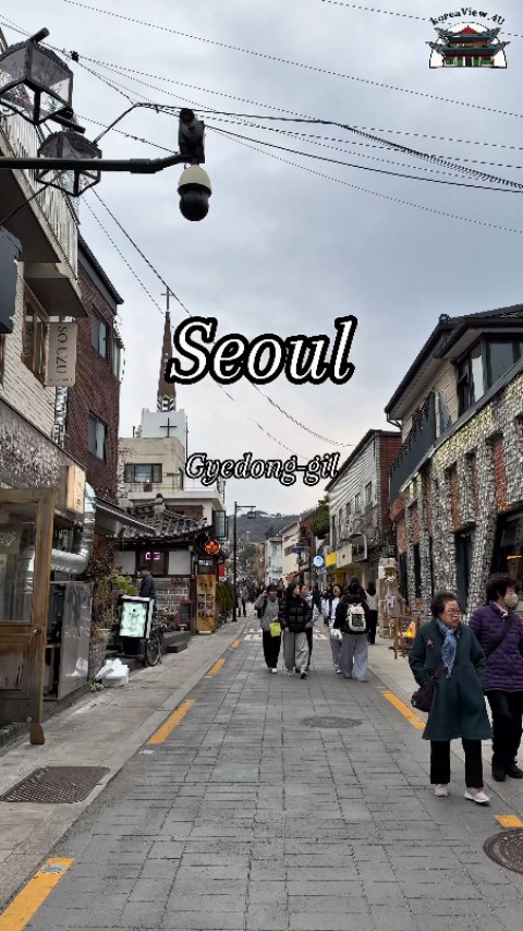 Seoul and Gyedong-Gil