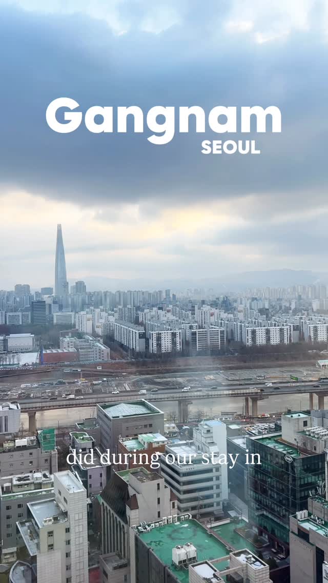 Gangnam Exploration: Dining, Shopping, and Iconic Sights