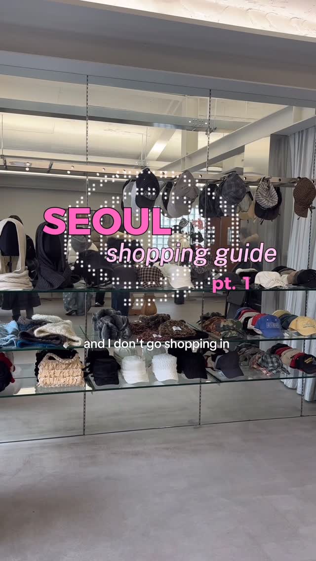 7 Shops in Seoul
