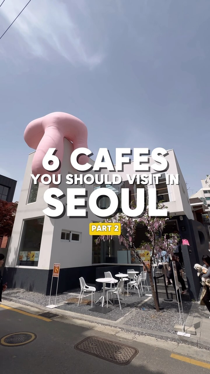 5 Cafes in Seoul