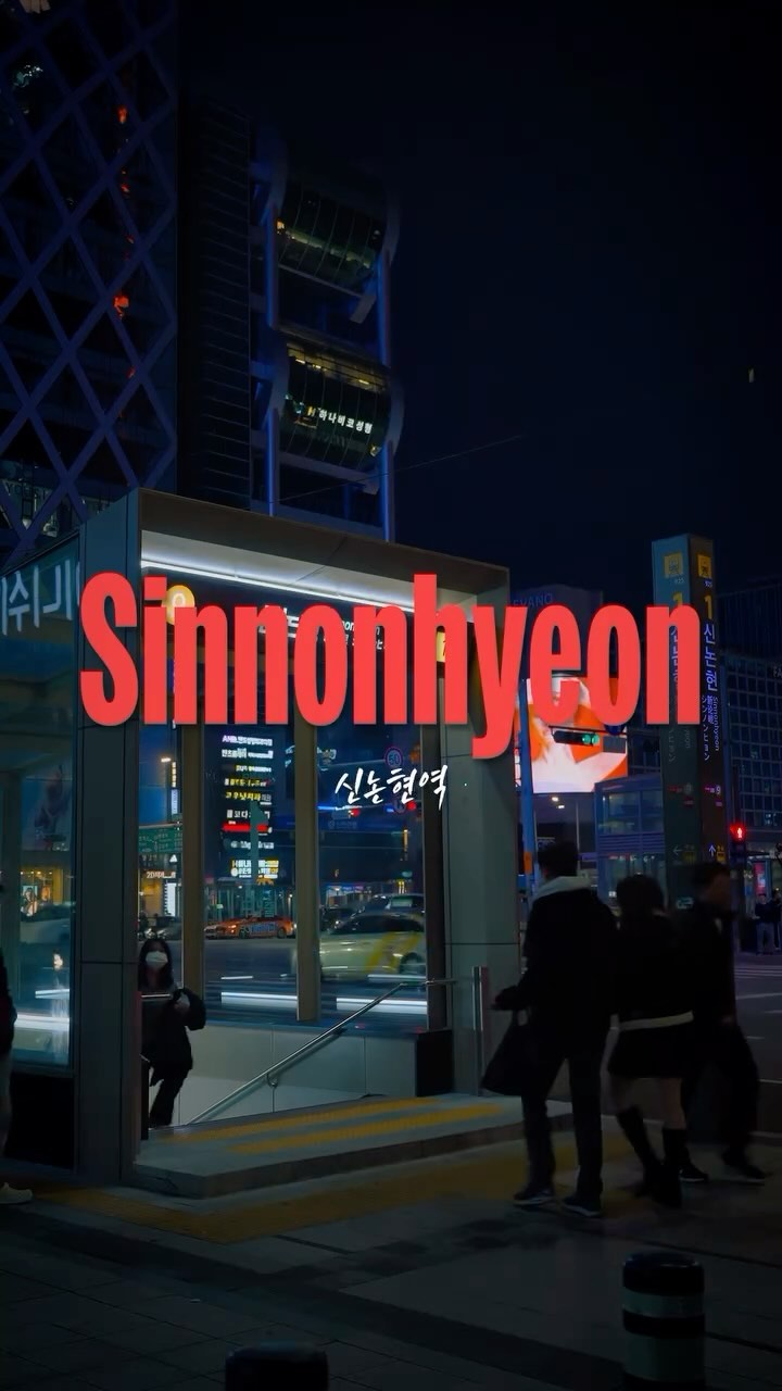 Sinnonhyeon Subway Station Area