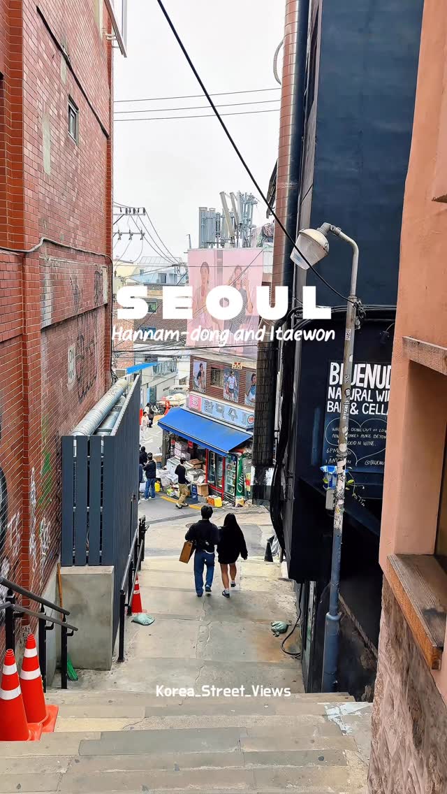 Seoul's Trendiest Neighborhoods: Hannam-dong and Itaewon