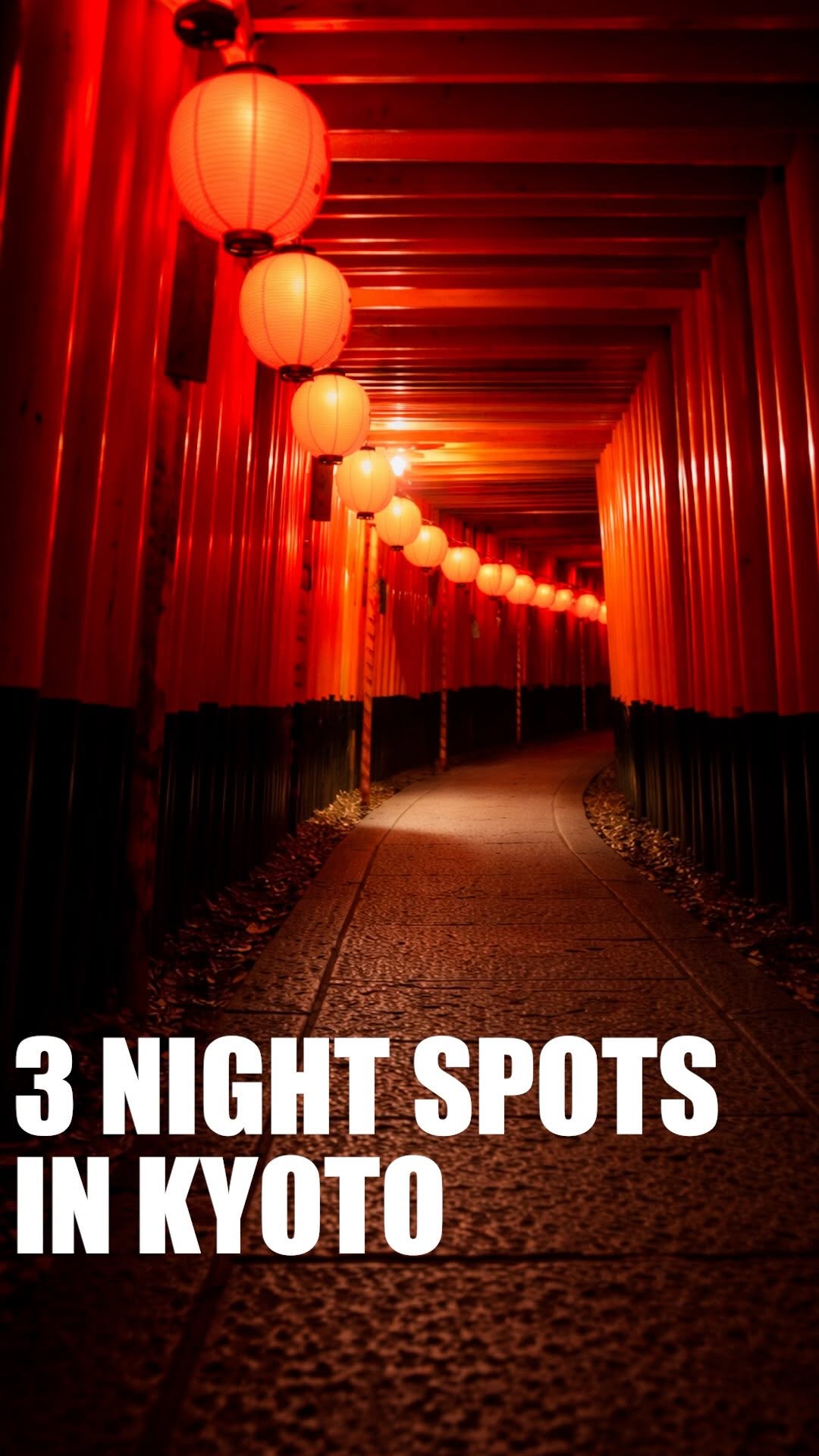 Kyoto's Top Three Free Nighttime Attractions