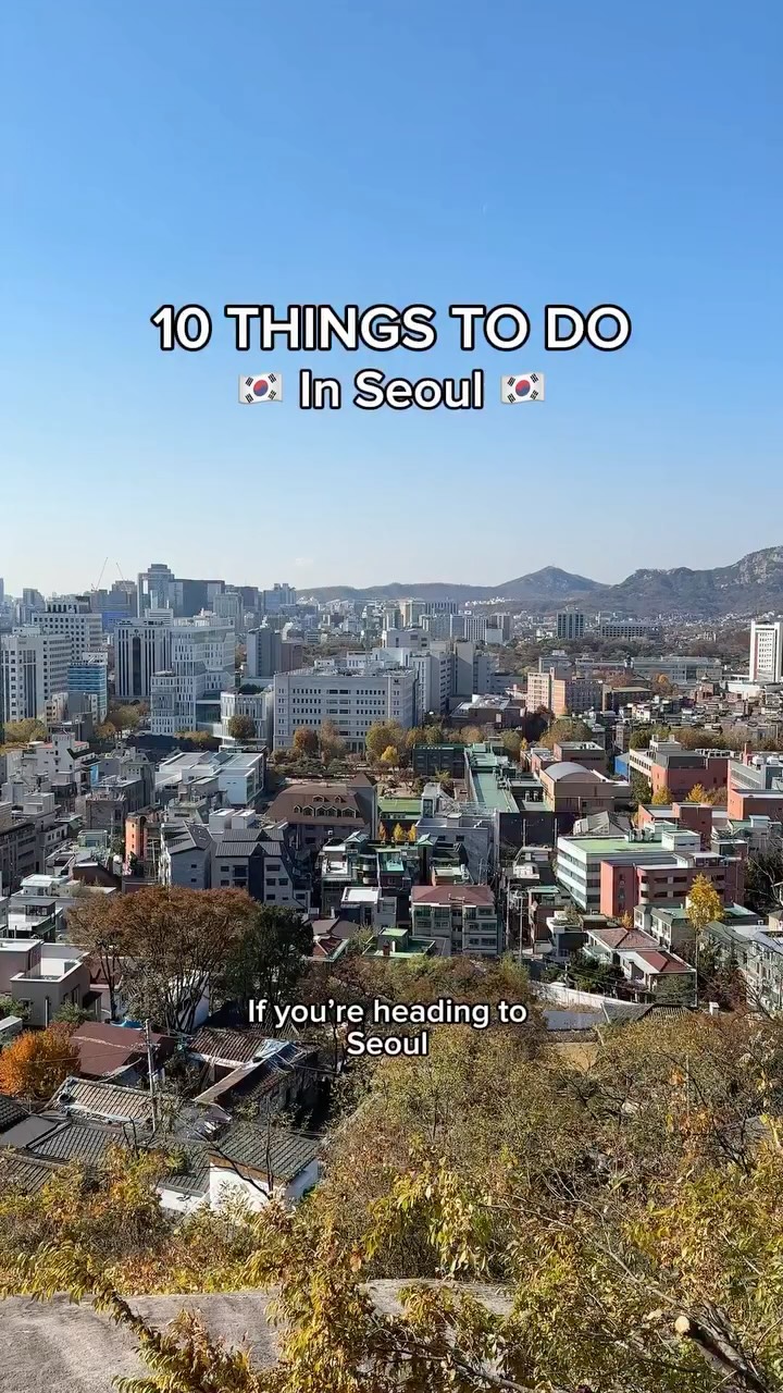 11 Places in Seoul