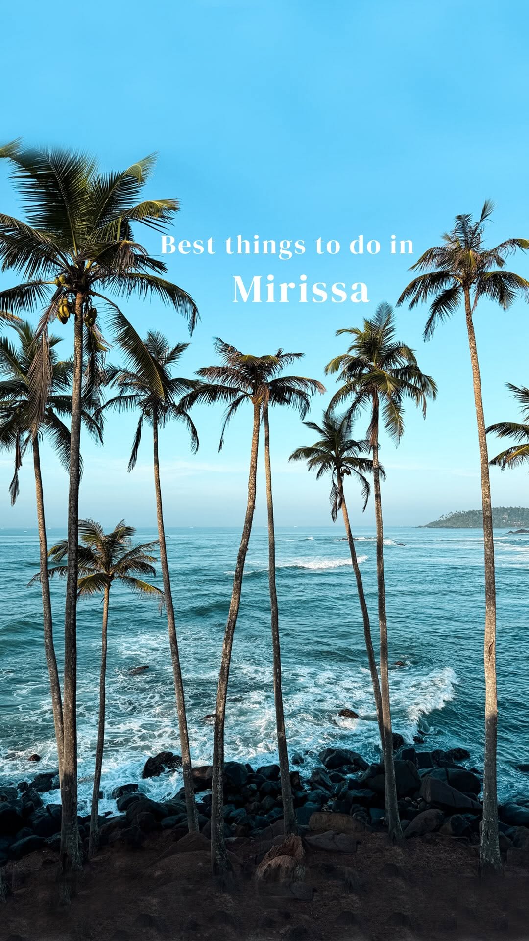 Mirissa: Sri Lanka's Best Beach Town Attractions