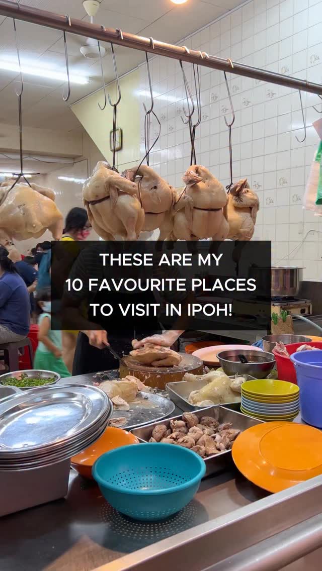 10 Restaurants in Ipoh