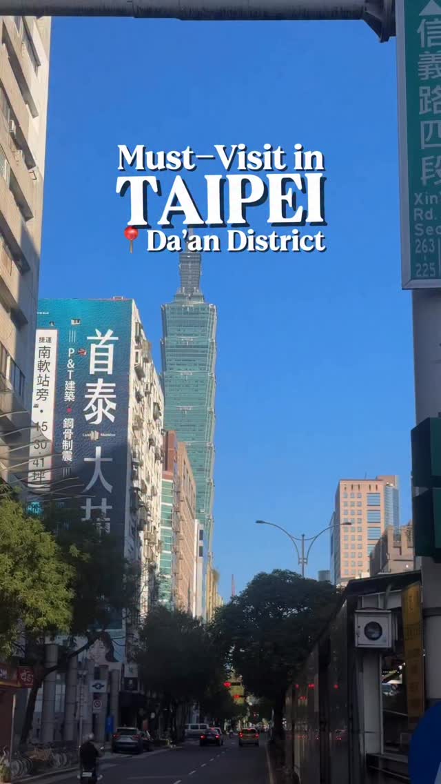 Taipei's Da'an District: Cafes, Food, and Shops