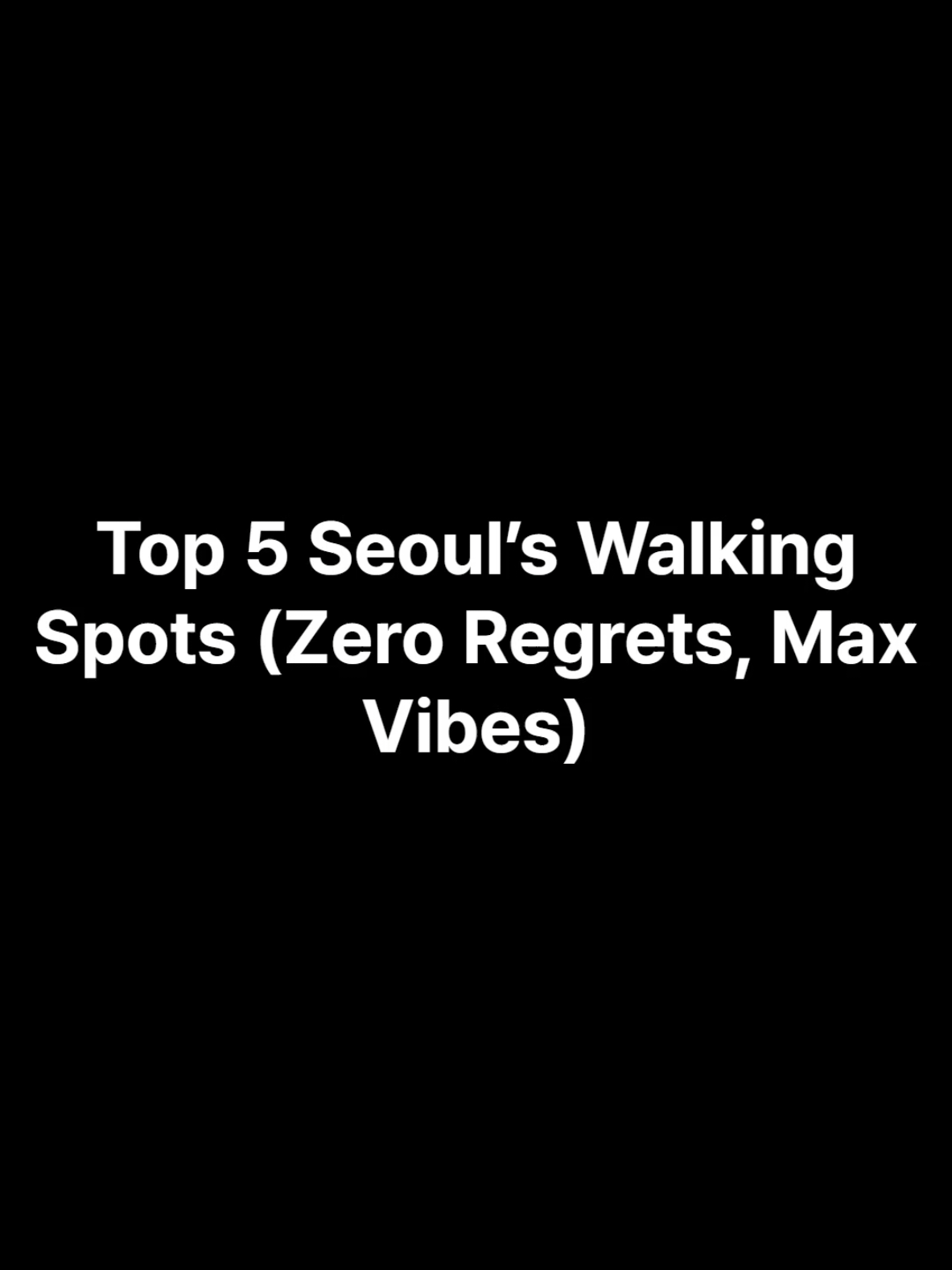 Seoul's Top Five Scenic Parks and Trails